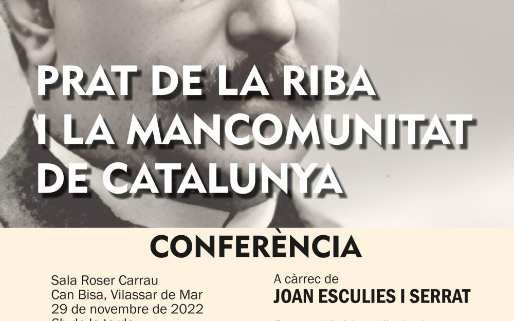 Cartell conferència Prat de la Riba i la Mancomunitat de Catalunya