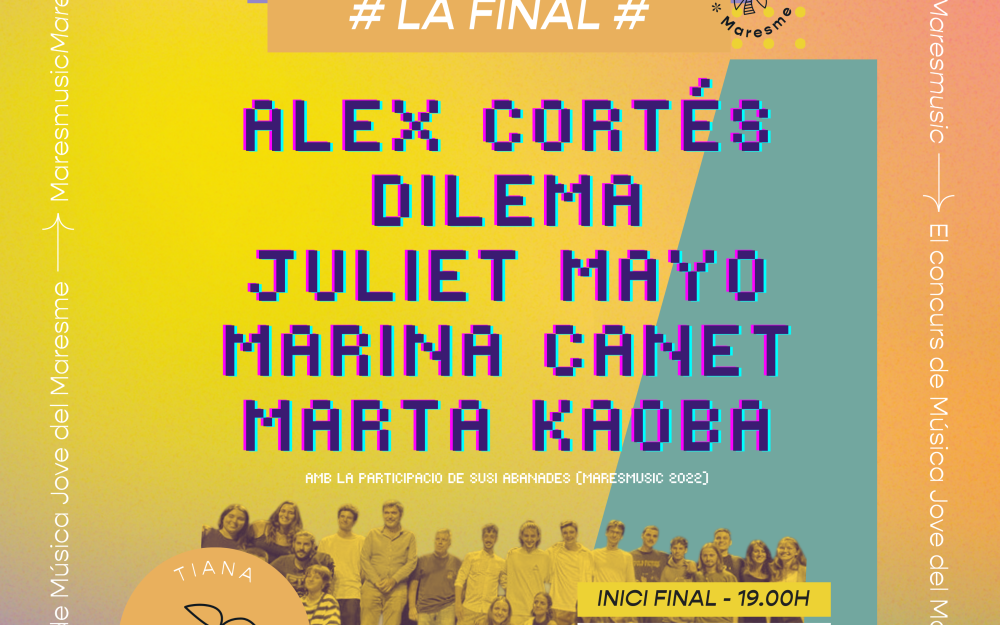 Cartell Final del Maresmusic a Tiana