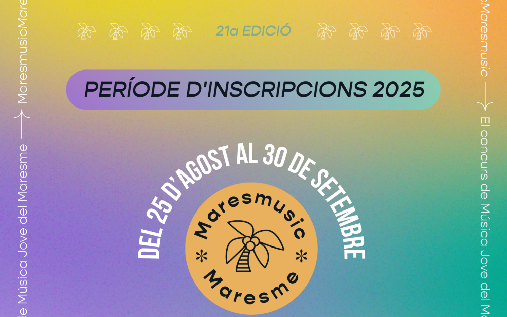 Cartell inscripcions al Maresmusic 2025