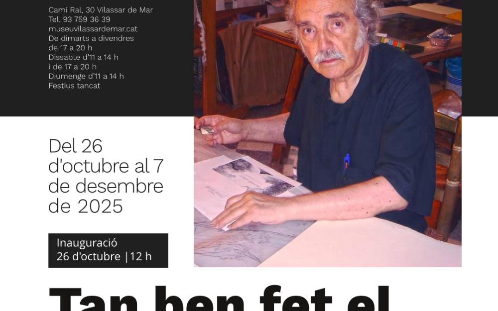 Exposició "Tan ben fet el que has fet" de Joan Barbarà