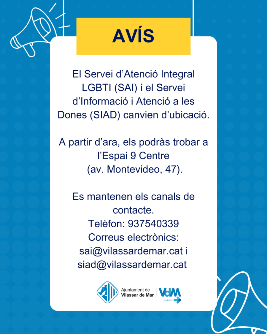Canvi d'ubicació del SAI i el SIAD