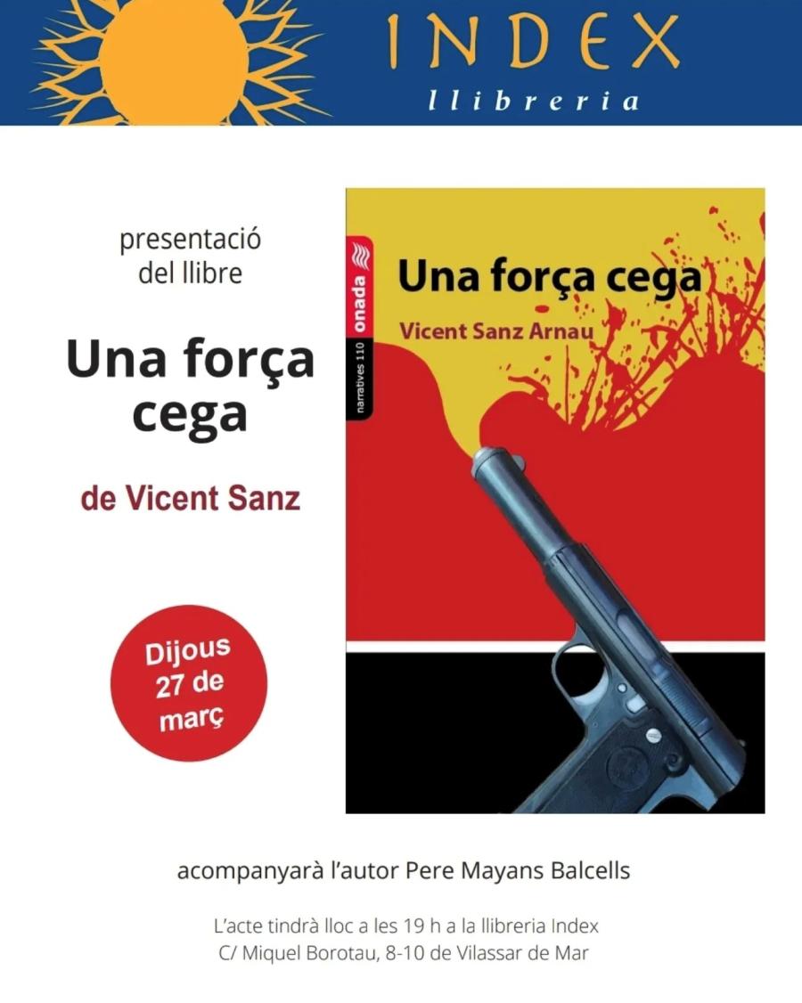 Presentació del llibre "Una força cega"