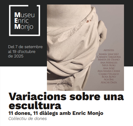 Variacions sobre una escultura. 11 dones, 11 diàlegs amb Enric Monjo