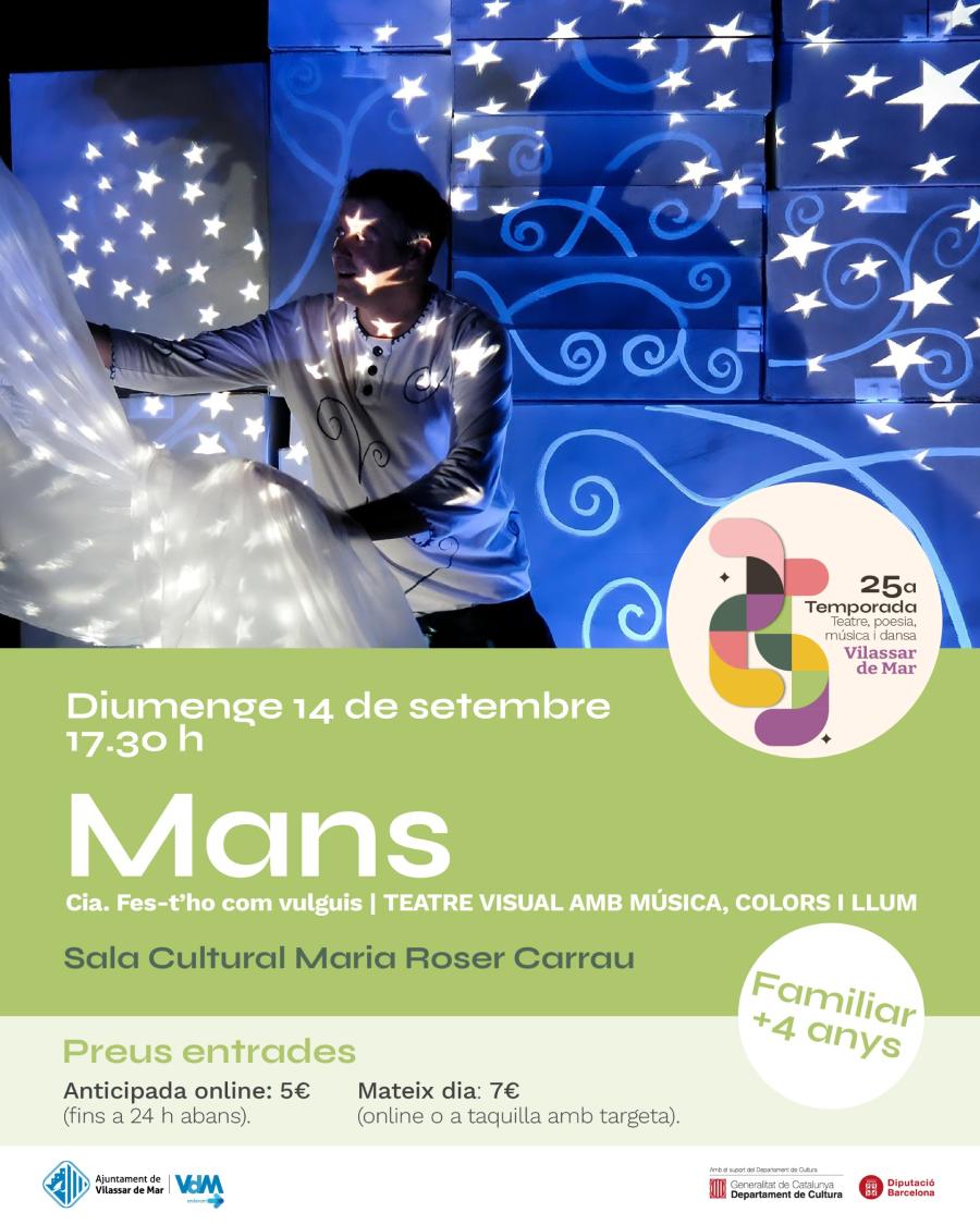 Cartell de l'espectacle "Mans"